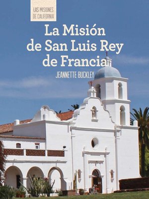 cover image of La Misión de San Luis Rey de Francia (Discovering Mission San Luis Rey de Francia)